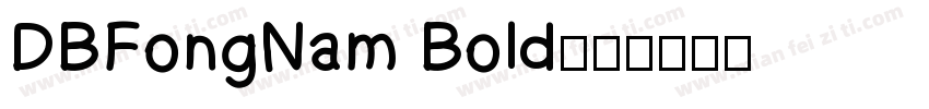 DBFongNam Bold字体转换